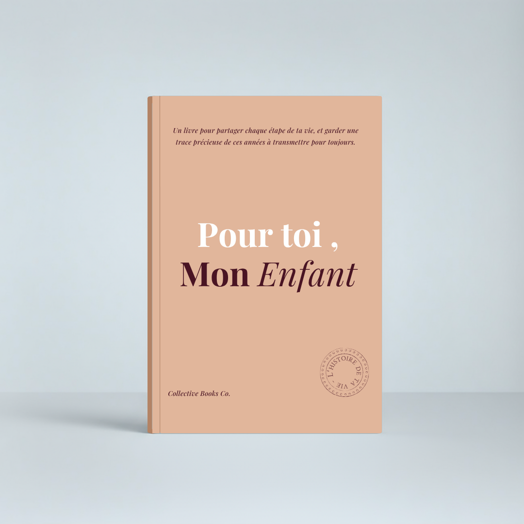 Journal : Pour toi, mon enfant