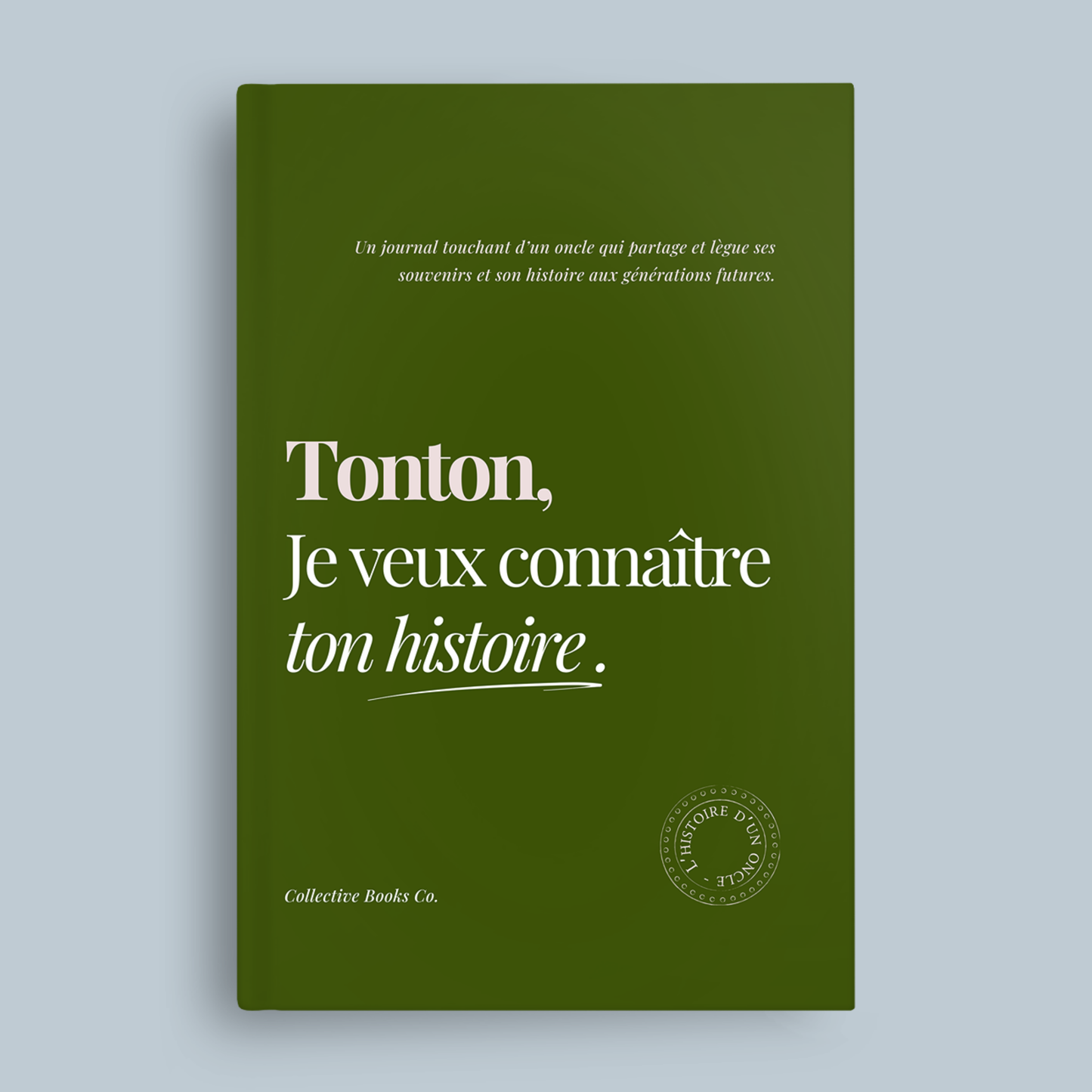 Journal Personnalisable : Je veux connaître ton histoire